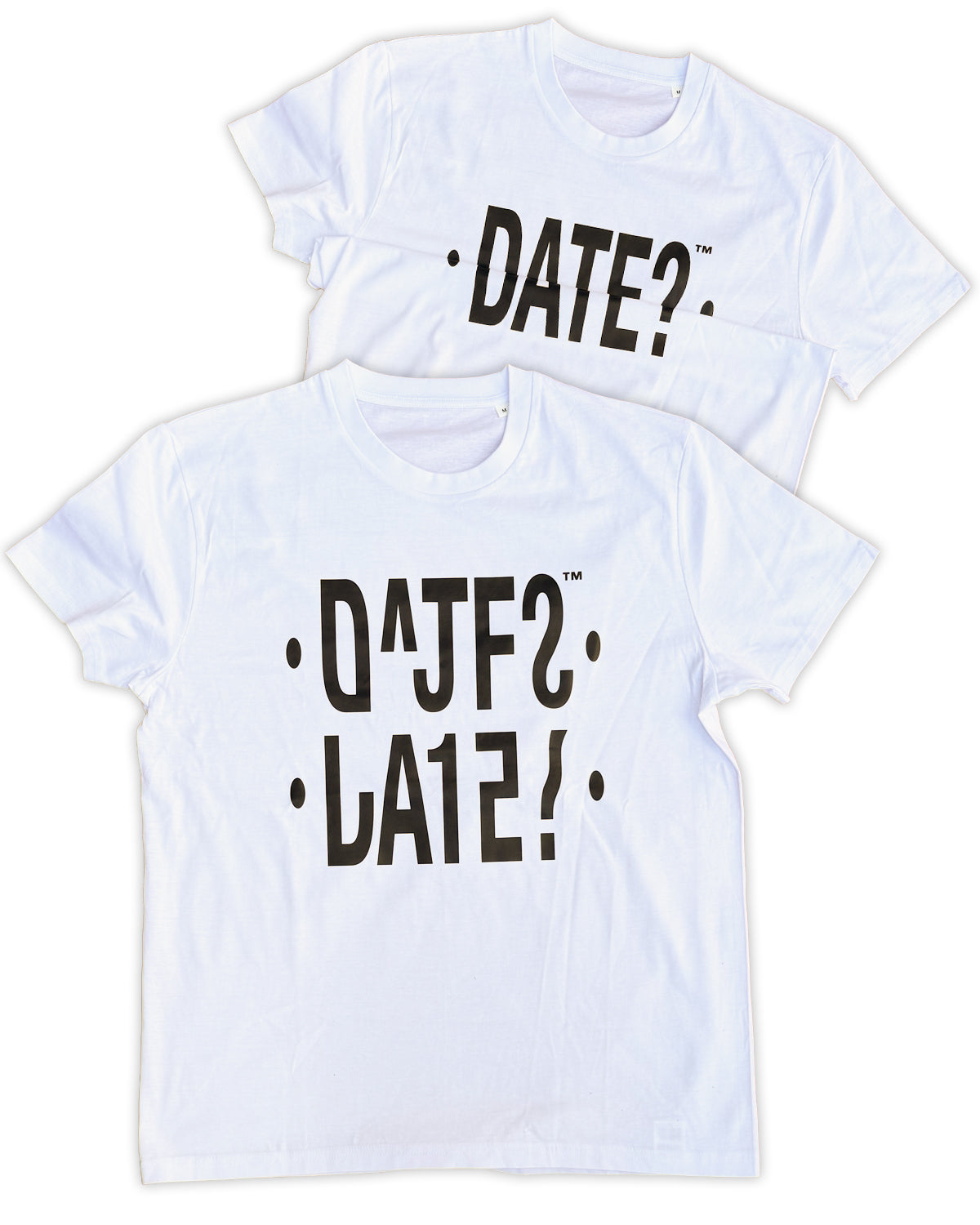 "Date?" Tee
