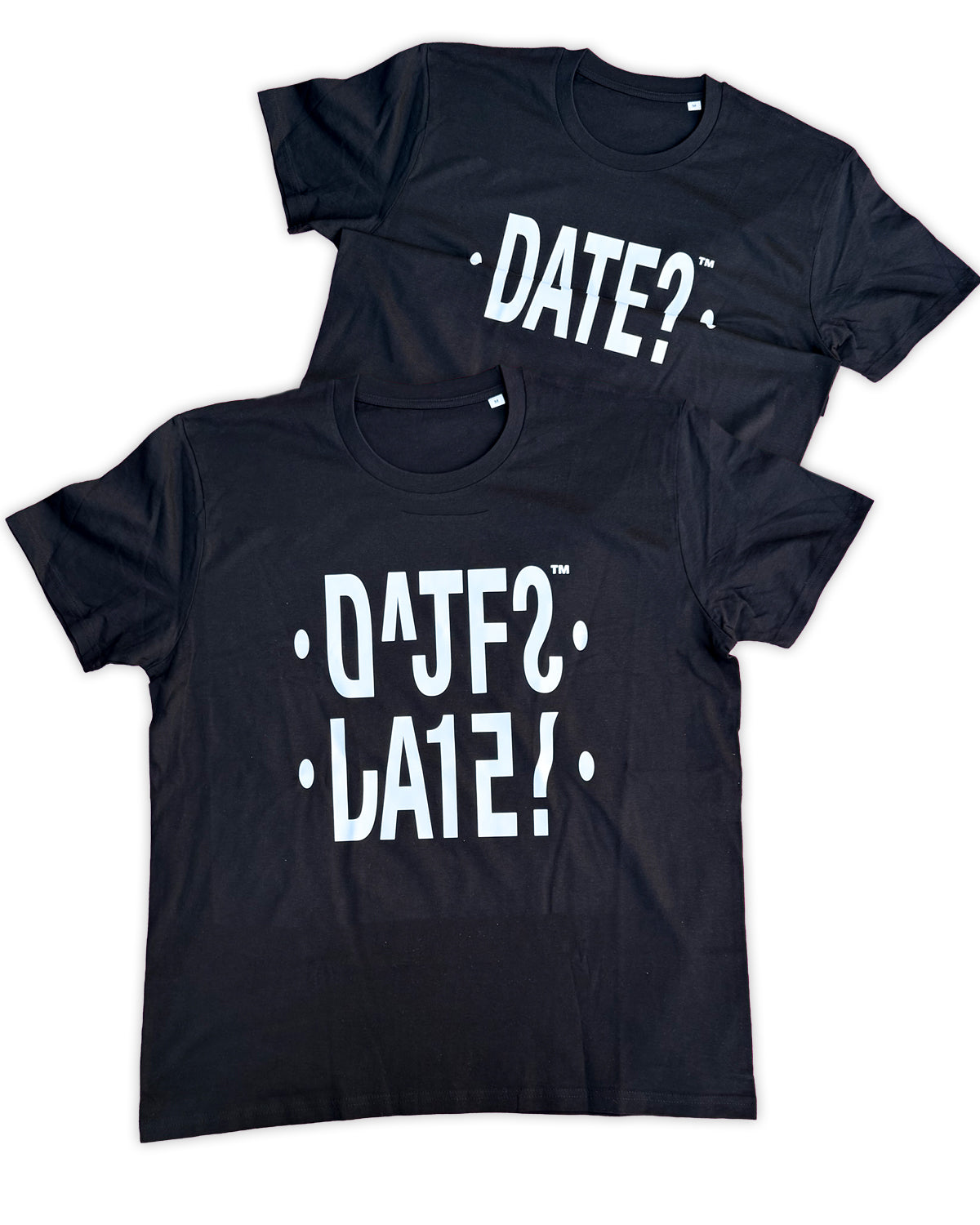 "Date?" Tee