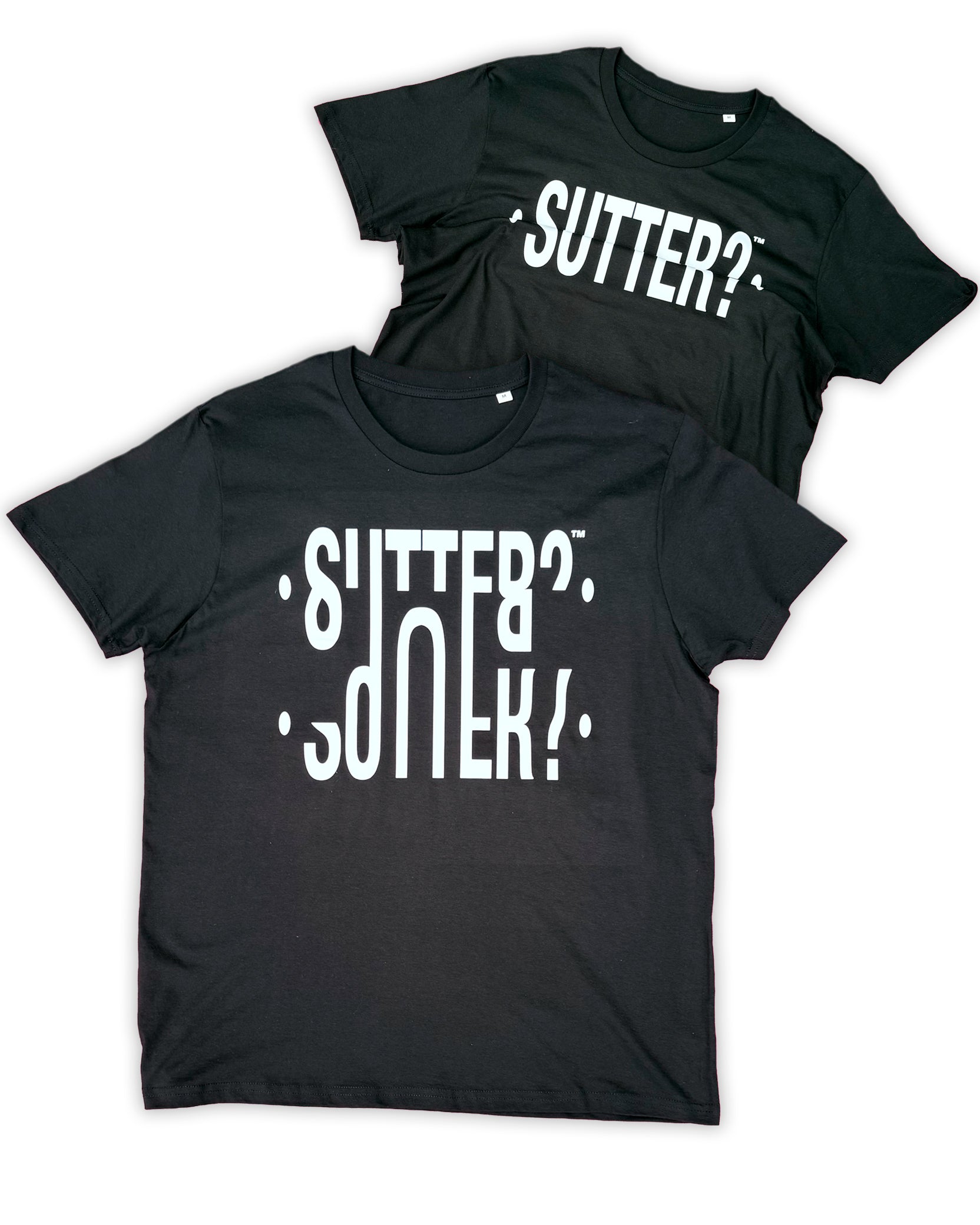 "Sutter?" Tee Sort